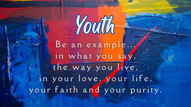 Youth - 1 Timothy 412